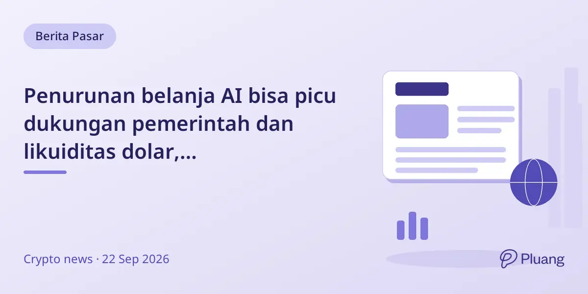 Penurunan belanja AI bisa picu dukungan pemerintah dan likuiditas dolar, menguntungkan Bitcoin, kata Arthur Hayes.