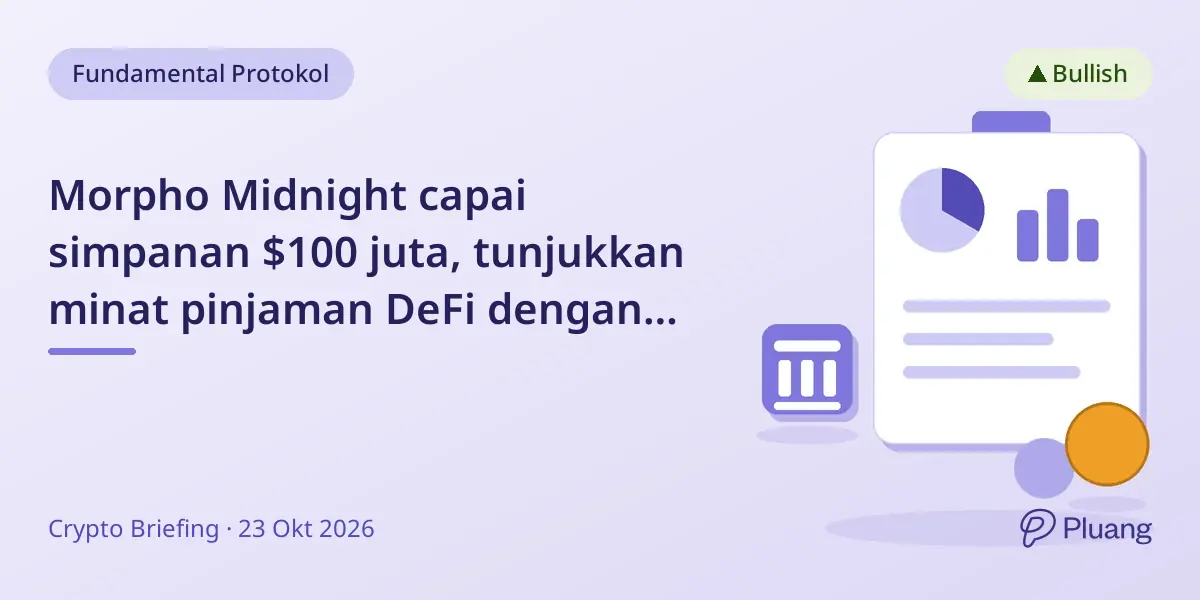 Morpho Midnight capai simpanan $100 juta, tunjukkan minat pinjaman DeFi dengan suku bunga tetap.