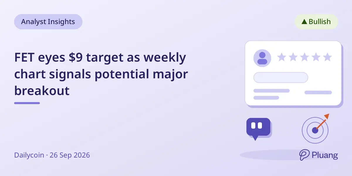 FET eyes $9 target as weekly chart signals potential major breakout