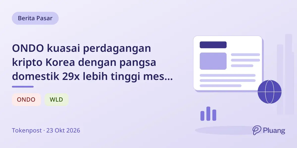 ONDO kuasai perdagangan kripto Korea dengan pangsa domestik 29x lebih tinggi meski harga turun