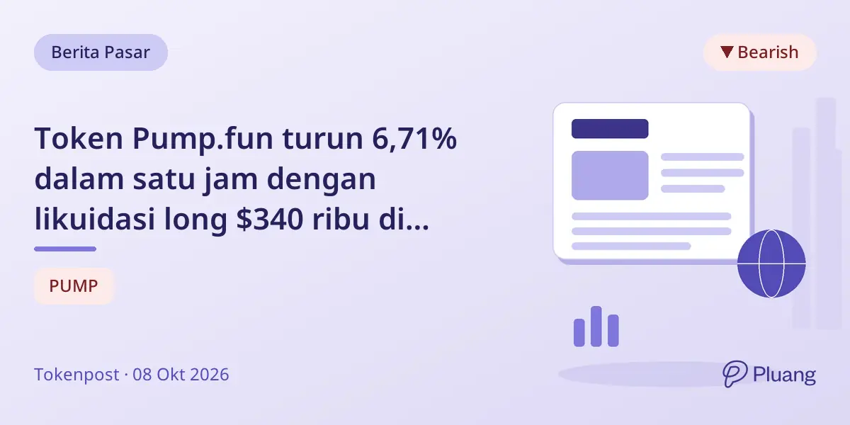 Token Pump.fun turun 6,71% dalam satu jam dengan likuidasi long $340 ribu di Binance dan bursa lain