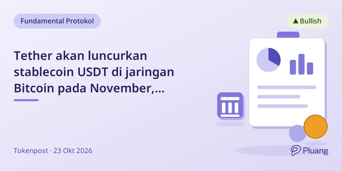 Tether akan luncurkan stablecoin USDT di jaringan Bitcoin pada November, memperluas jangkauan.