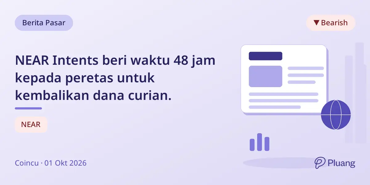 NEAR Intents beri waktu 48 jam kepada peretas untuk kembalikan dana curian.