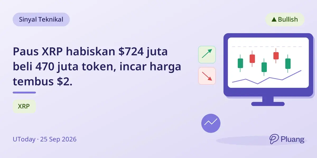 Paus XRP habiskan $724 juta beli 470 juta token, incar harga tembus $2.