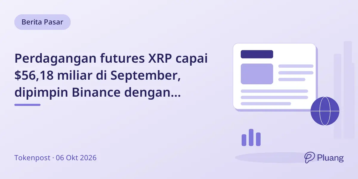 Perdagangan futures XRP capai $56,18 miliar di September, dipimpin Binance dengan volume $32,36 miliar.