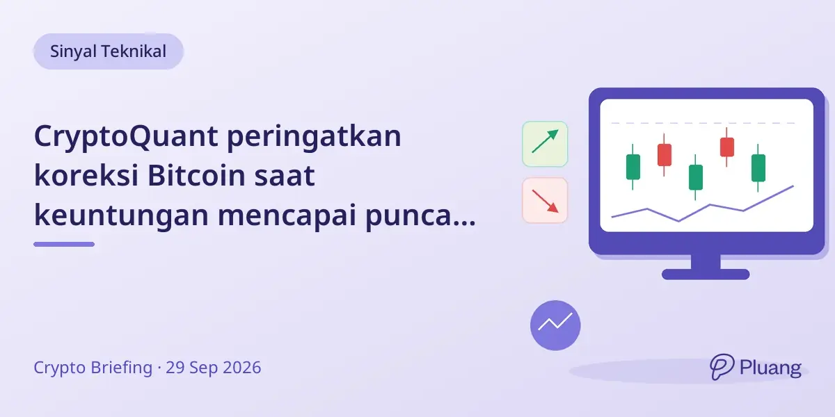 CryptoQuant peringatkan koreksi Bitcoin saat keuntungan mencapai puncak dan permintaan spot AS melemah.