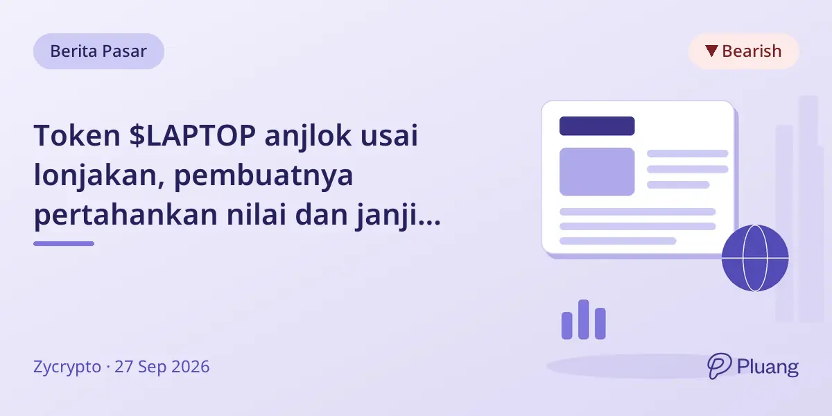 Token $LAPTOP anjlok usai lonjakan, pembuatnya pertahankan nilai dan janji transparansi.