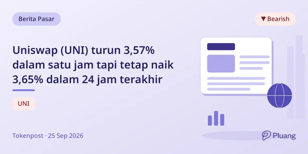 Uniswap (UNI) turun 3,57% dalam satu jam tapi tetap naik 3,65% dalam 24 jam terakhir