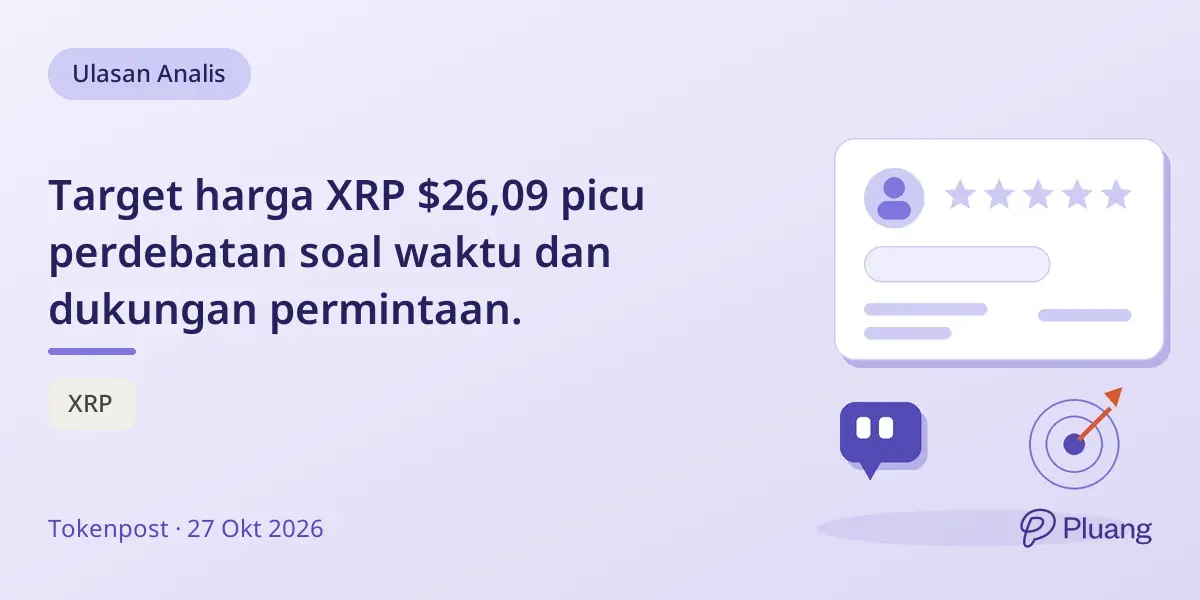 Target harga XRP $26,09 picu perdebatan soal waktu dan dukungan permintaan.