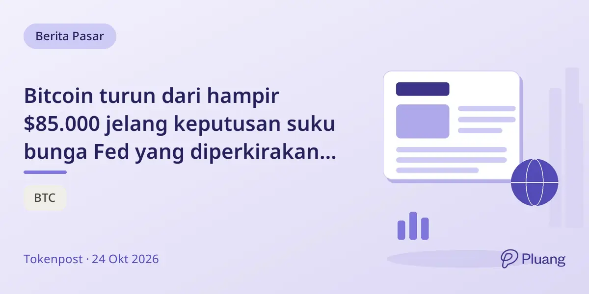 Bitcoin turun dari hampir $85.000 jelang keputusan suku bunga Fed yang diperkirakan stabil.