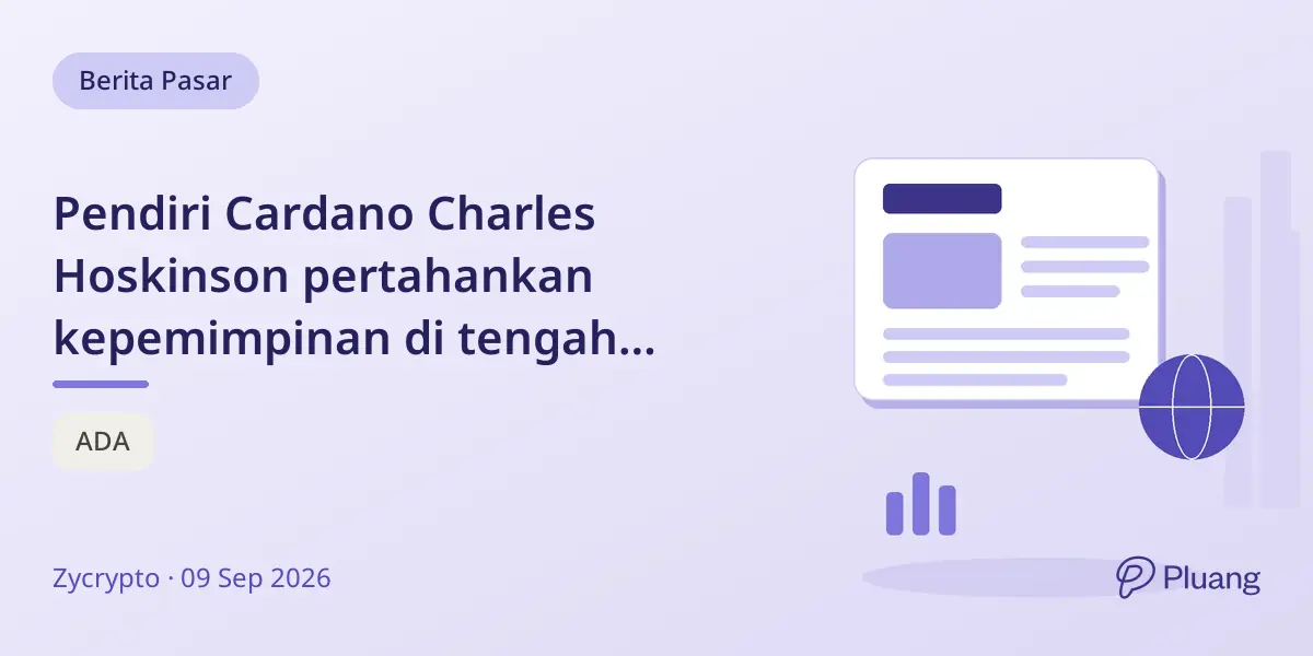 Pendiri Cardano Charles Hoskinson pertahankan kepemimpinan di tengah desakan mundur terkait penurunan harga ADA.