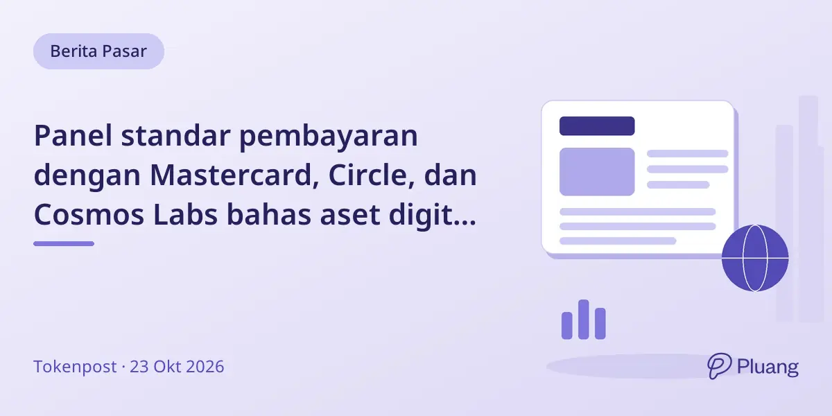 Panel standar pembayaran dengan Mastercard, Circle, dan Cosmos Labs bahas aset digital dan pembayaran lintas batas.
