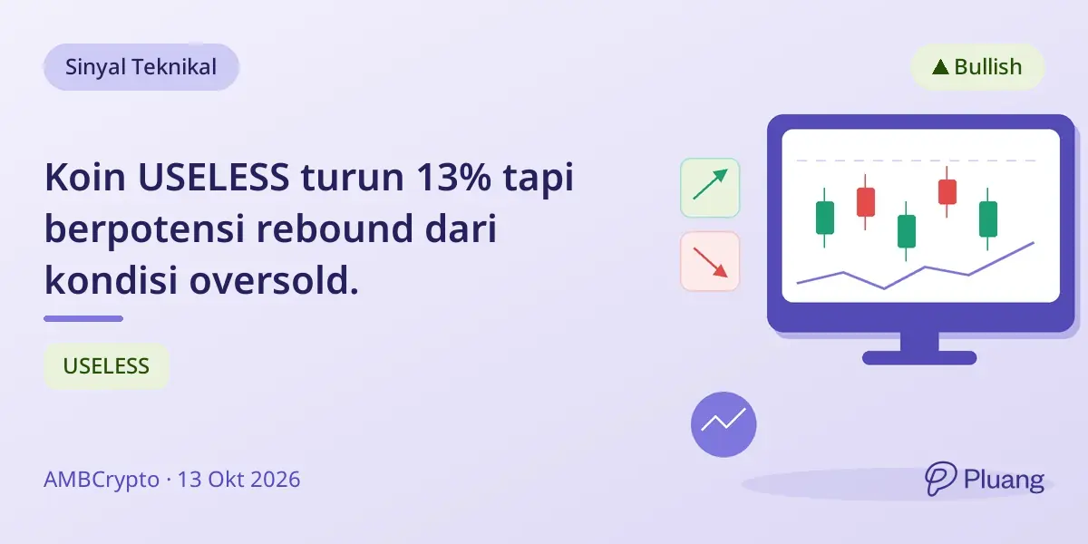Koin USELESS turun 13% tapi berpotensi rebound dari kondisi oversold.