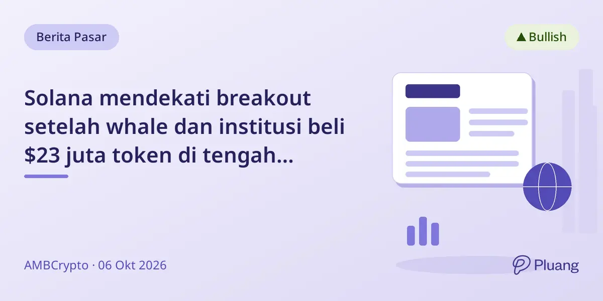 Solana mendekati breakout setelah whale dan institusi beli $23 juta token di tengah ketidakpastian pasar