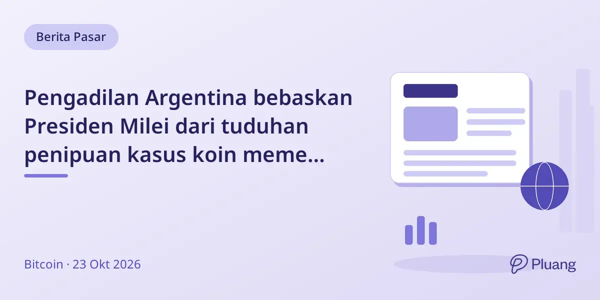 Pengadilan Argentina bebaskan Presiden Milei dari tuduhan penipuan kasus koin meme Libra meski investor rugi $110 juta.