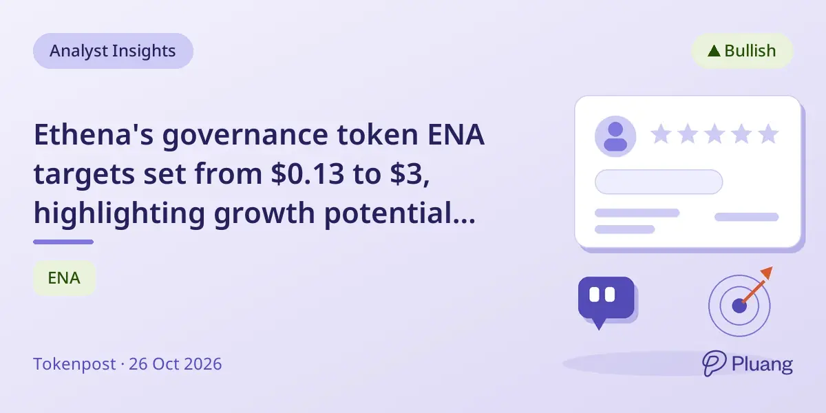 Ethena's governance token ENA targets set from $0.13 to $3, highlighting growth potential for synthetic-dollar protocol.