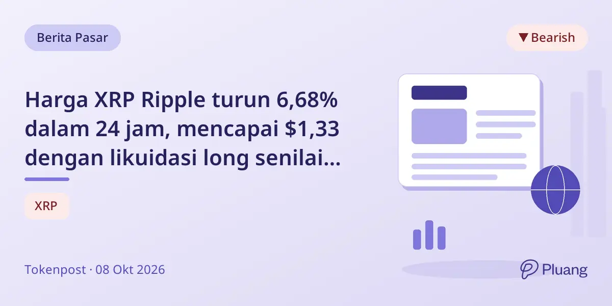 Harga XRP Ripple turun 6,68% dalam 24 jam, mencapai $1,33 dengan likuidasi long senilai $2,61 juta