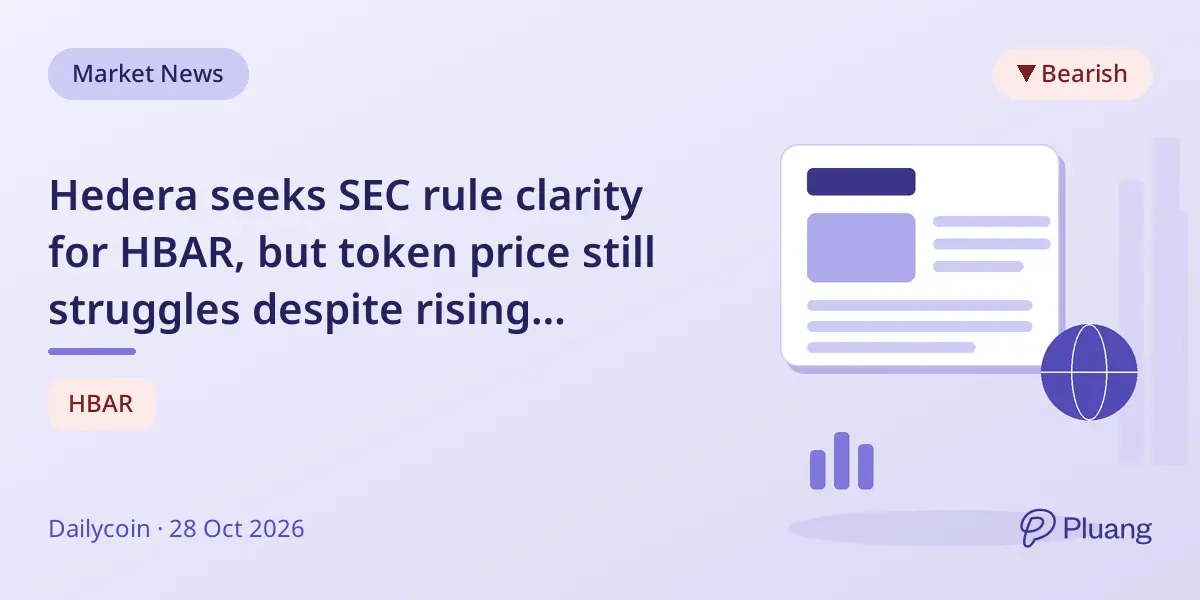 Hedera seeks SEC rule clarity for HBAR, but token price still struggles despite rising network activity.