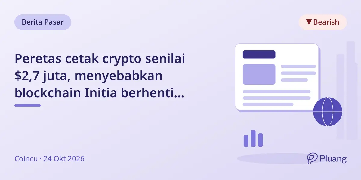 Peretas cetak crypto senilai $2,7 juta, menyebabkan blockchain Initia berhenti operasi.