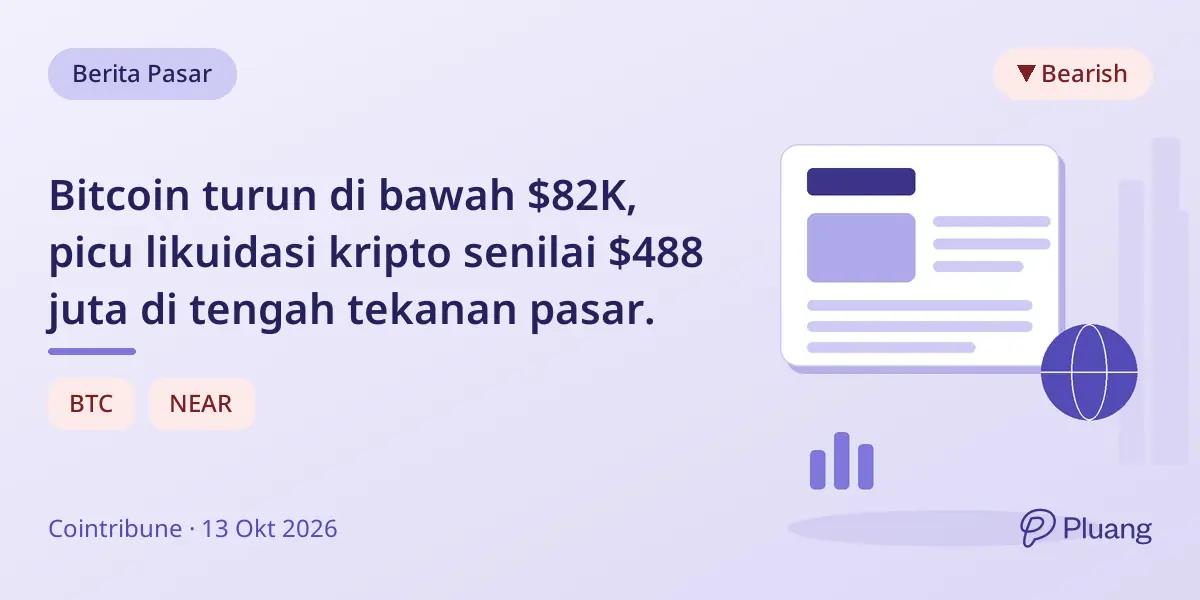 Bitcoin turun di bawah $82K, picu likuidasi kripto senilai $488 juta di tengah tekanan pasar.