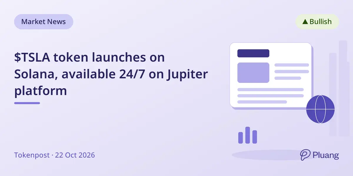 $TSLA token launches on Solana, available 24/7 on Jupiter platform