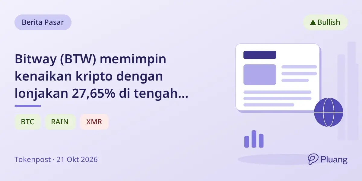 Bitway (BTW) memimpin kenaikan kripto dengan lonjakan 27,65% di tengah pasar yang menguat.