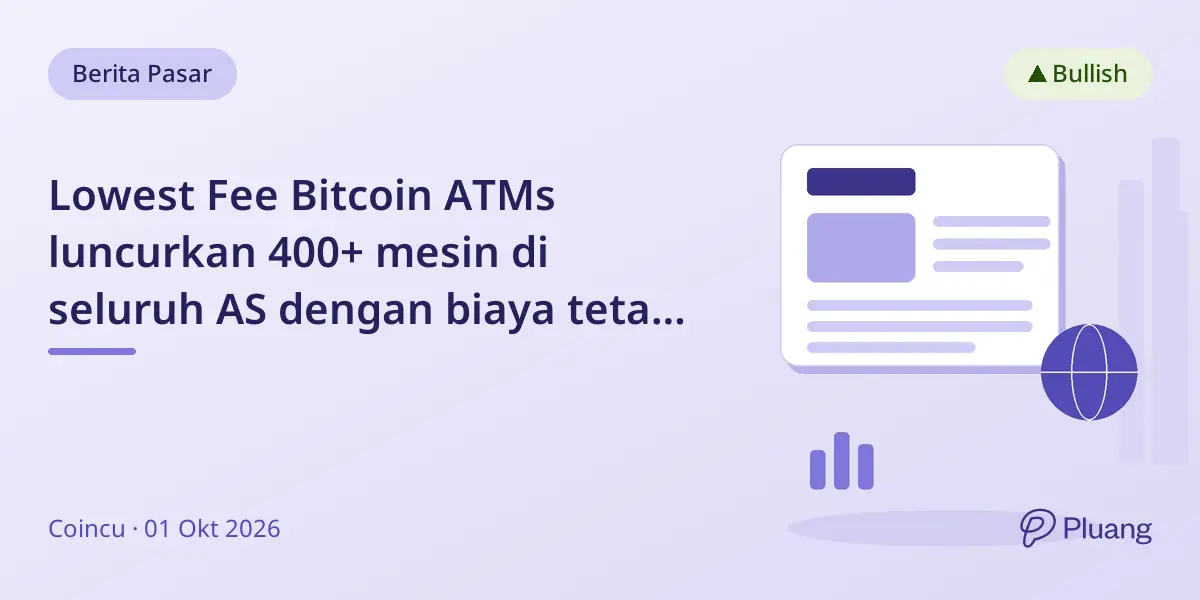 Lowest Fee Bitcoin ATMs luncurkan 400+ mesin di seluruh AS dengan biaya tetap 5% untuk pembelian kripto.