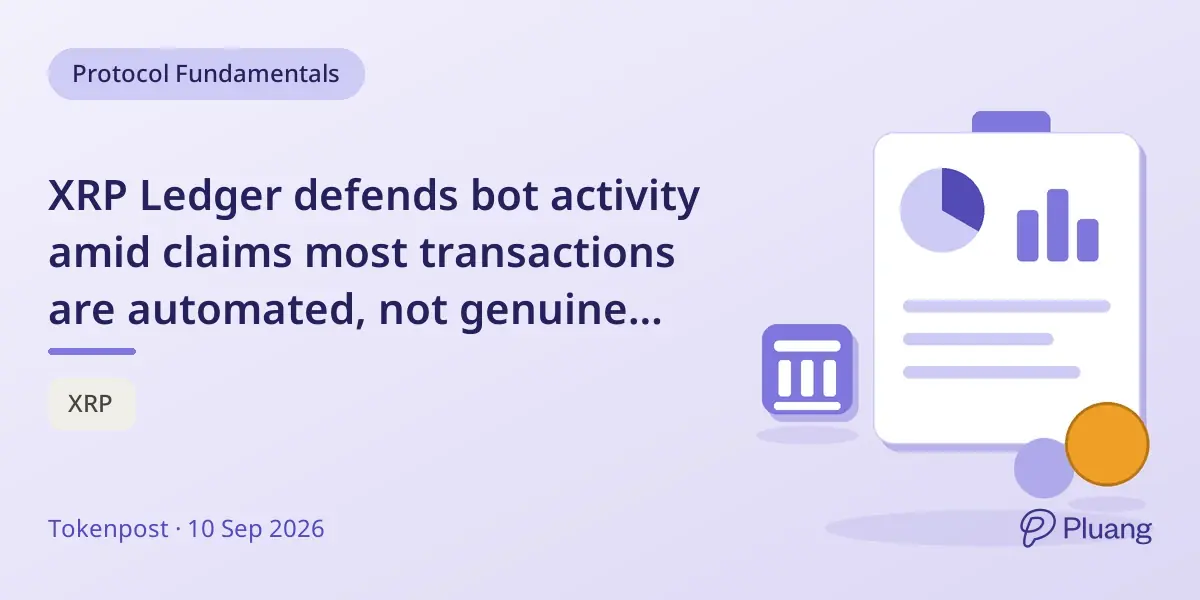 XRP Ledger defends bot activity amid claims most transactions are automated, not genuine users.
