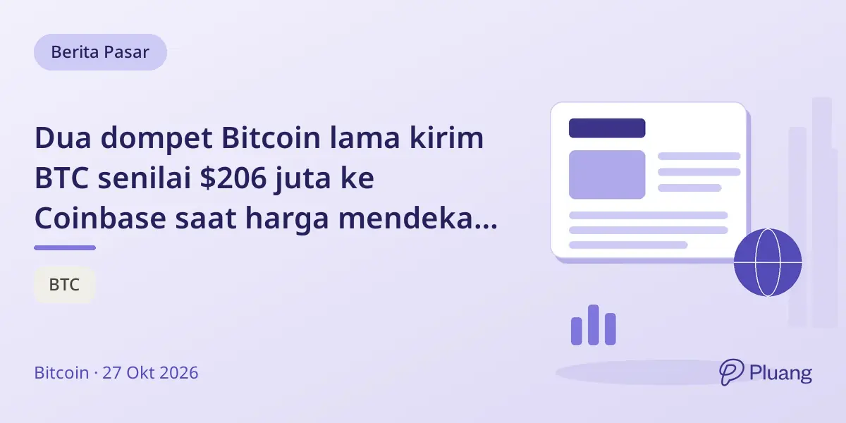 Dua dompet Bitcoin lama kirim BTC senilai $206 juta ke Coinbase saat harga mendekati $80 ribu.