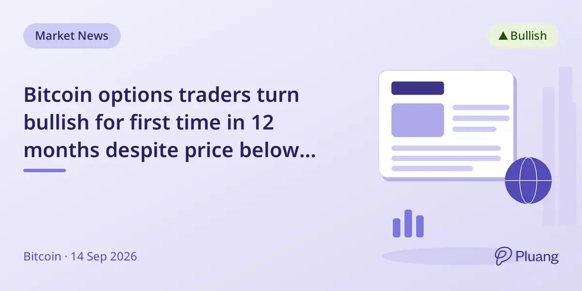 Bitcoin options traders turn bullish for first time in 12 months despite price below $78,000.
