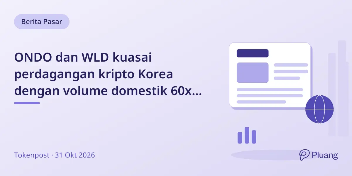 ONDO dan WLD kuasai perdagangan kripto Korea dengan volume domestik 60x lipat dari luar negeri.