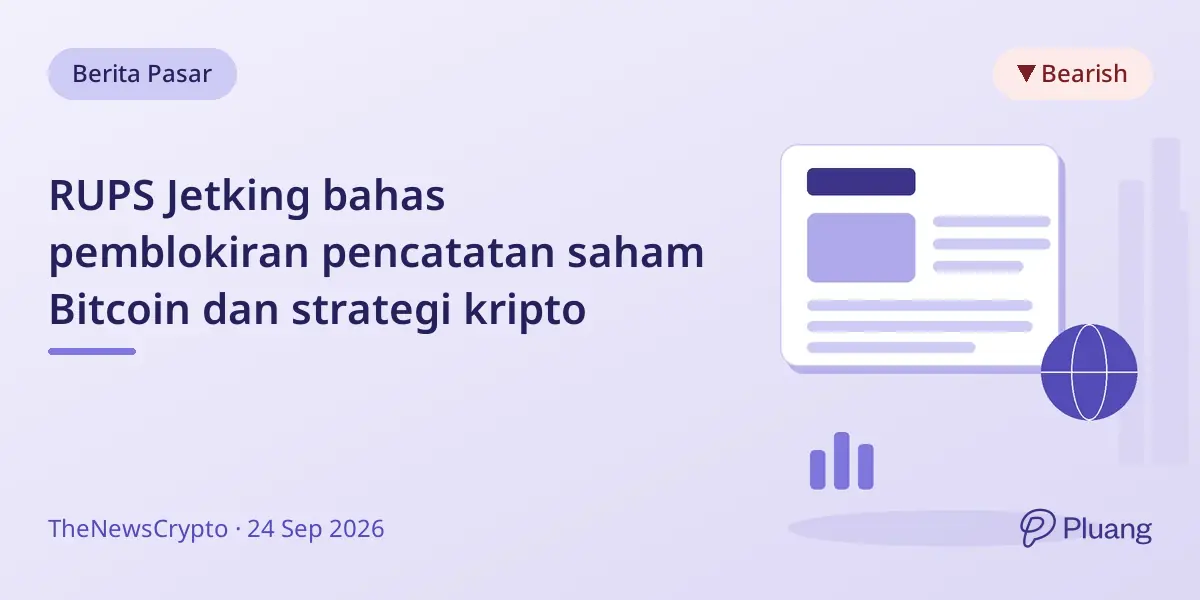 RUPS Jetking bahas pemblokiran pencatatan saham Bitcoin dan strategi kripto