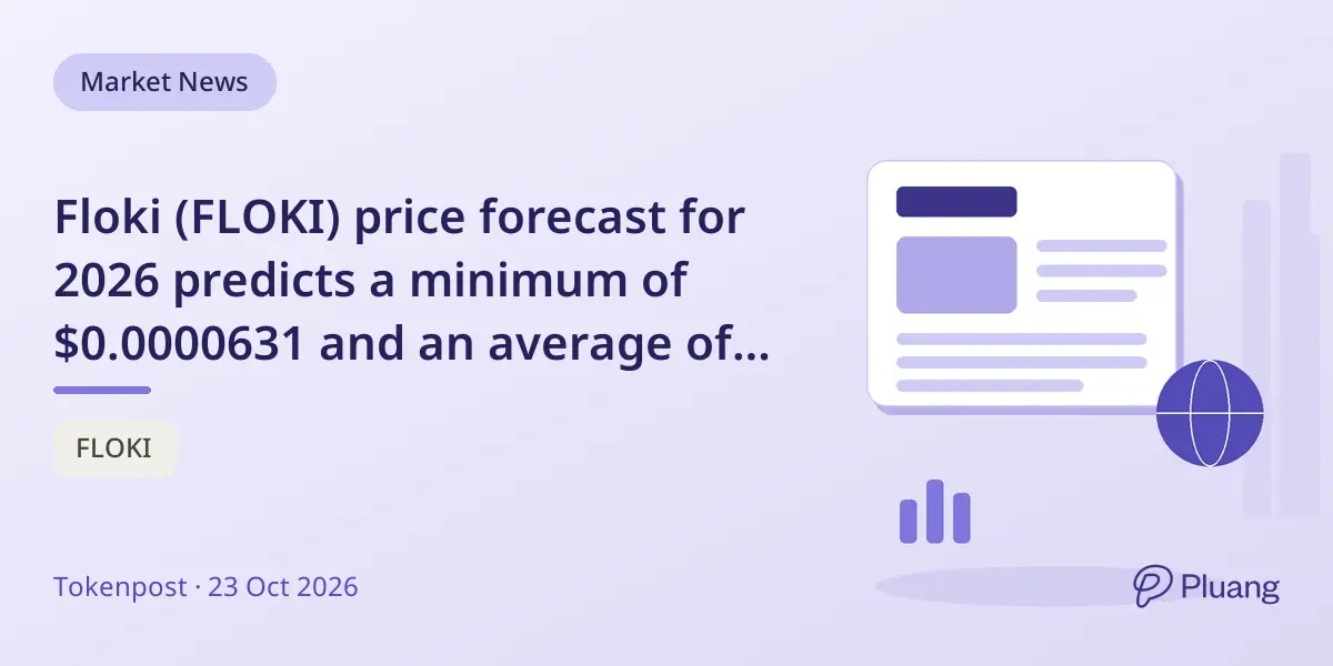 Floki (FLOKI) price forecast for 2026 predicts a minimum of $0.0000631 and an average of $0.0000654.