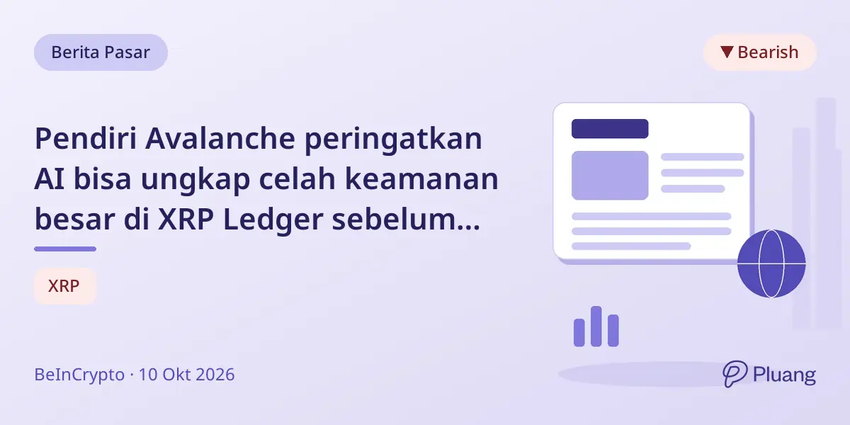 Pendiri Avalanche peringatkan AI bisa ungkap celah keamanan besar di XRP Ledger sebelum kriptografi runtuh