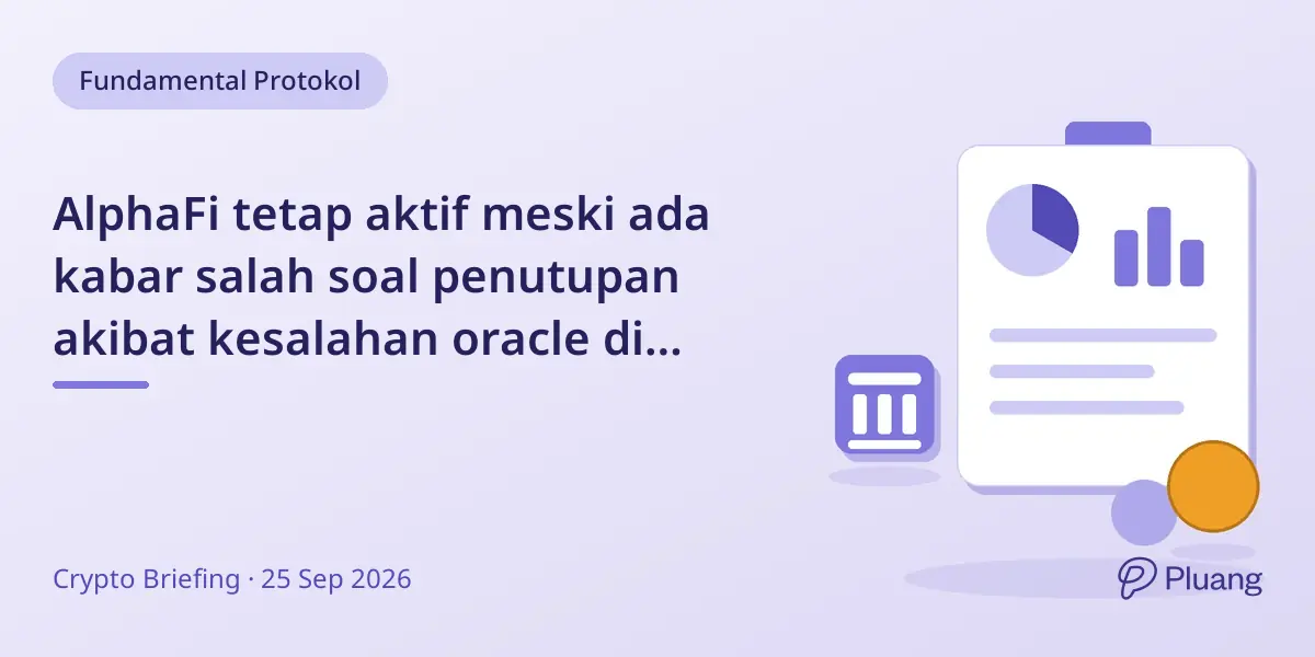AlphaFi tetap aktif meski ada kabar salah soal penutupan akibat kesalahan oracle di blockchain Sui