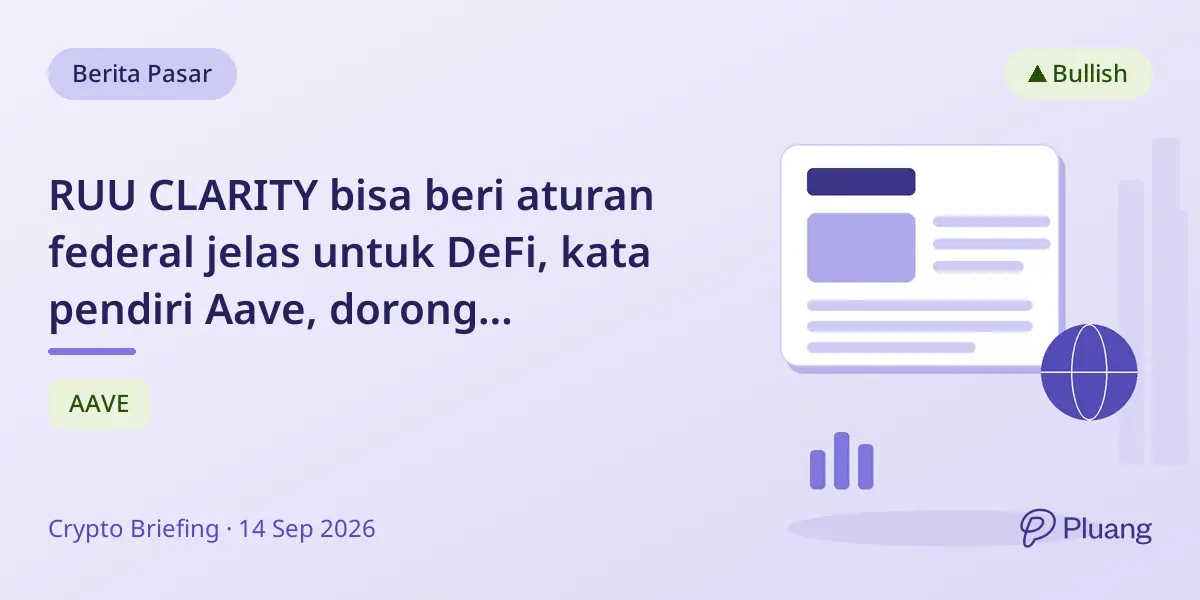 RUU CLARITY bisa beri aturan federal jelas untuk DeFi, kata pendiri Aave, dorong pertumbuhan keuangan digital.