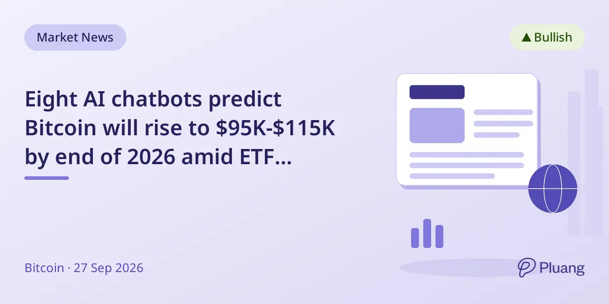 Eight AI chatbots predict Bitcoin will rise to $95K-$115K by end of 2026 amid ETF demand and halving cycle.
