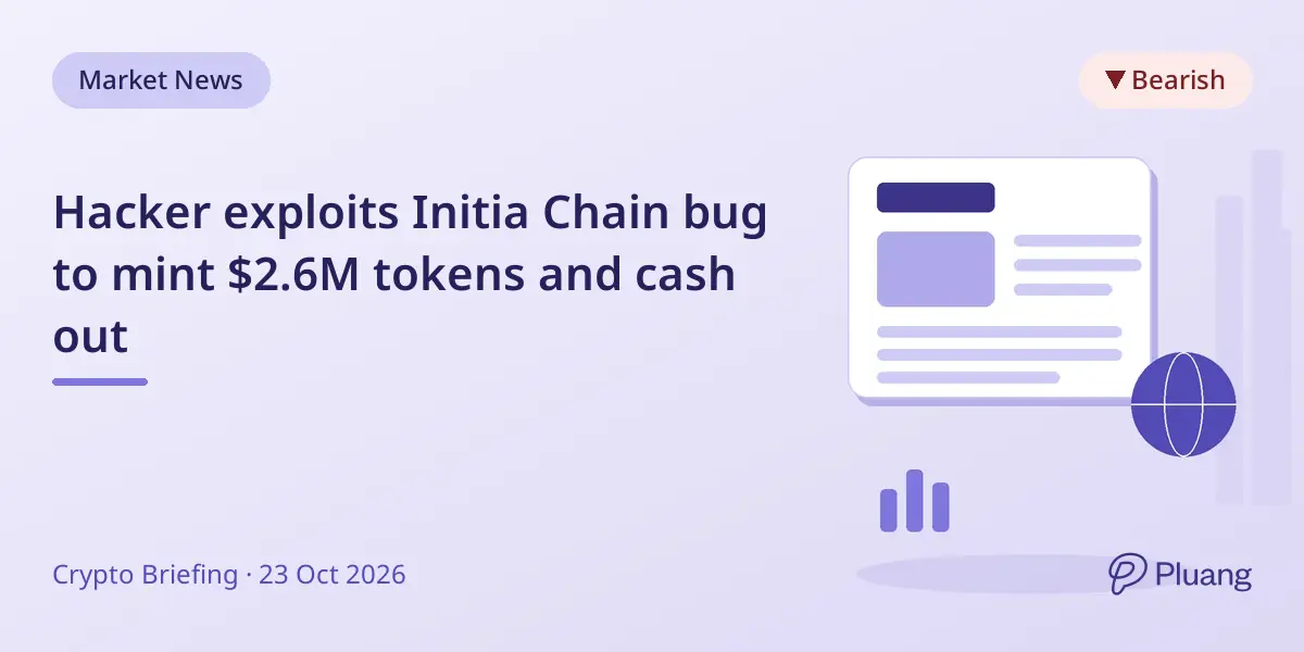 Hacker exploits Initia Chain bug to mint $2.6M tokens and cash out