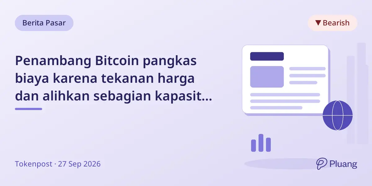 Penambang Bitcoin pangkas biaya karena tekanan harga dan alihkan sebagian kapasitas ke AI.