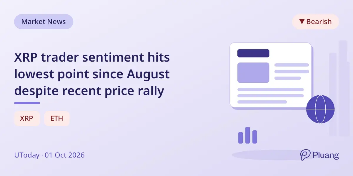 XRP trader sentiment hits lowest point since August despite recent price rally