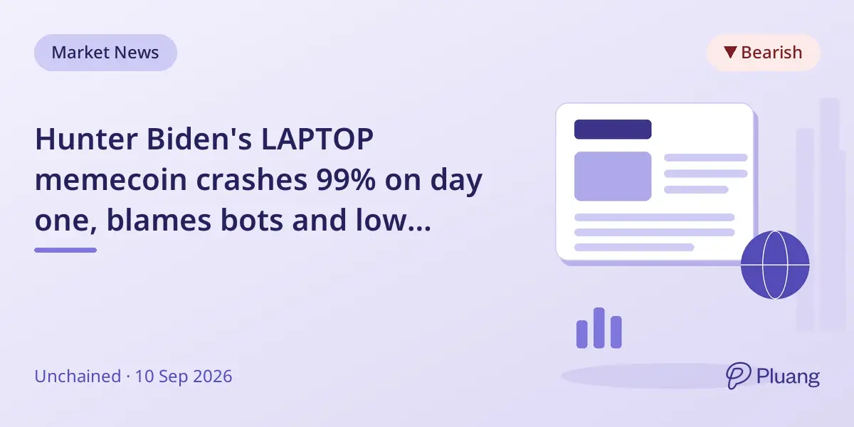 Hunter Biden's LAPTOP memecoin crashes 99% on day one, blames bots and low liquidity.