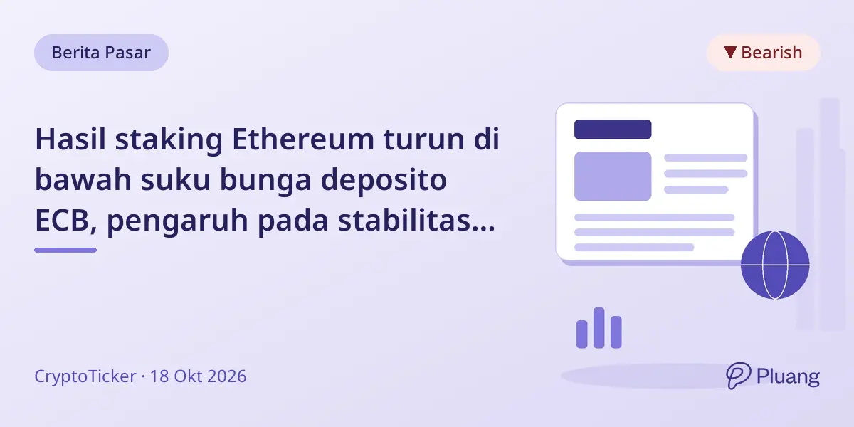 Hasil staking Ethereum turun di bawah suku bunga deposito ECB, pengaruh pada stabilitas harga ETH sekitar $2.410.