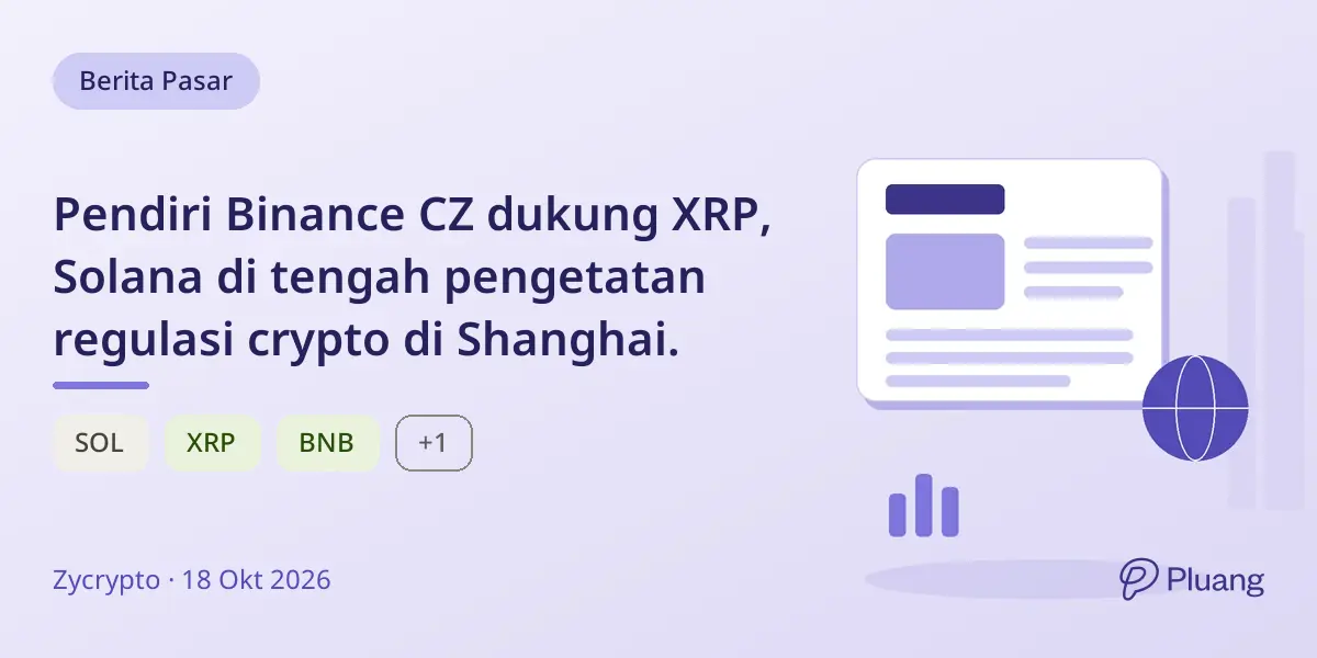 Pendiri Binance CZ dukung XRP, Solana di tengah pengetatan regulasi crypto di Shanghai.