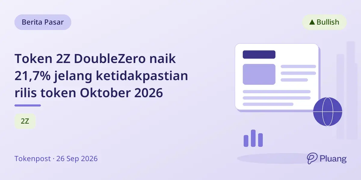 Token 2Z DoubleZero naik 21,7% jelang ketidakpastian rilis token Oktober 2026