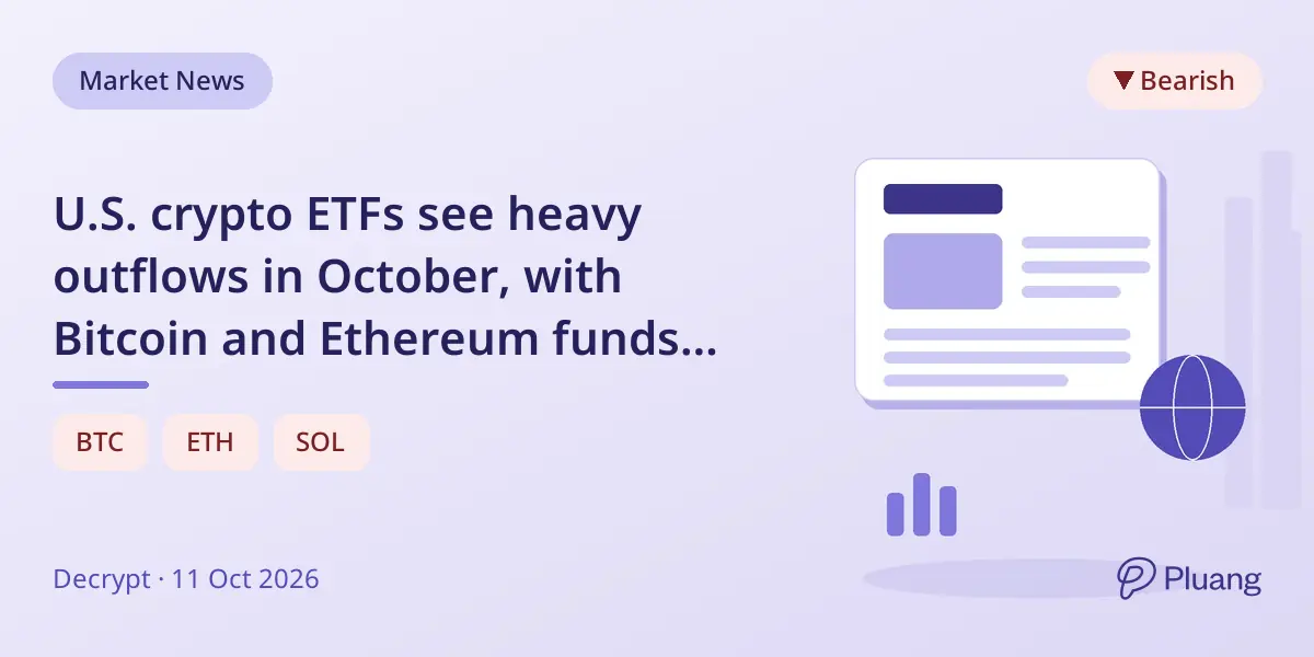 U.S. crypto ETFs see heavy outflows in October, with Bitcoin and Ethereum funds losing hundreds of millions.