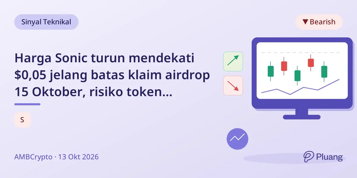Harga Sonic turun mendekati $0,05 jelang batas klaim airdrop 15 Oktober, risiko token dibakar.