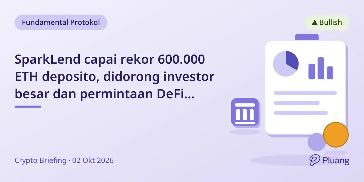 SparkLend capai rekor 600.000 ETH deposito, didorong investor besar dan permintaan DeFi konservatif.