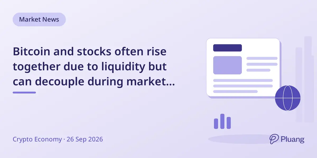 Bitcoin and stocks often rise together due to liquidity but can decouple during market stress or unique crypto events.