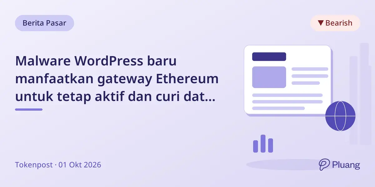Malware WordPress baru manfaatkan gateway Ethereum untuk tetap aktif dan curi data situs