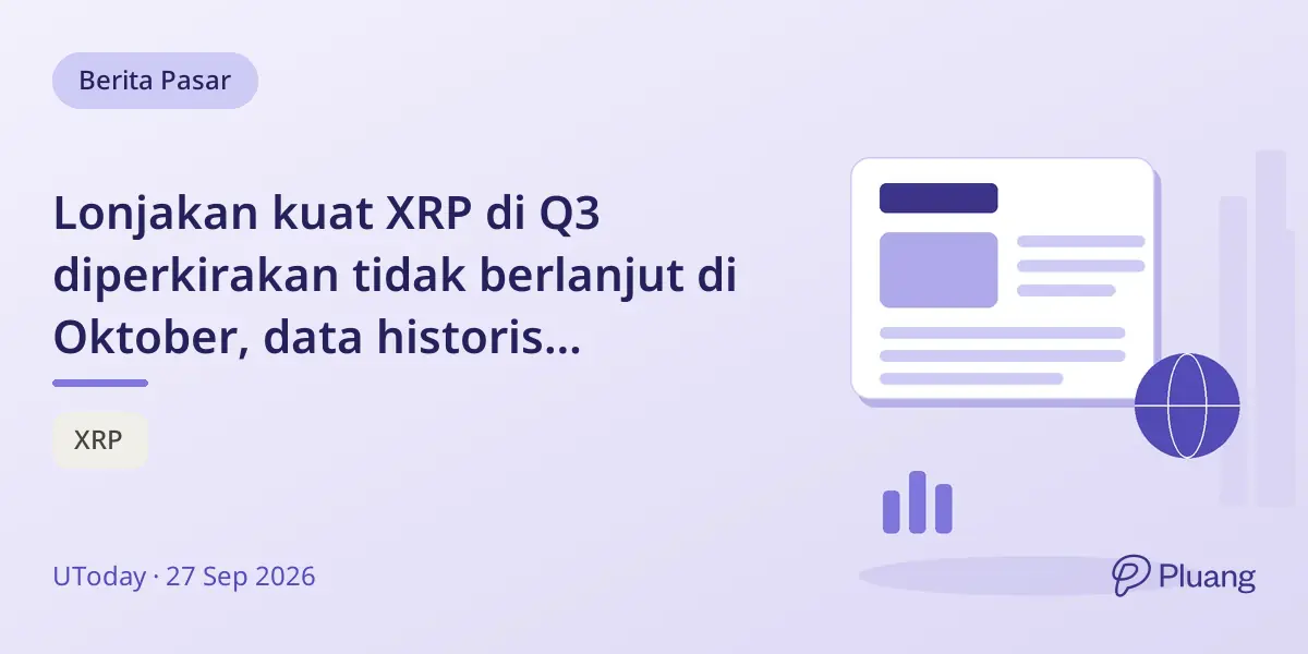 Lonjakan kuat XRP di Q3 diperkirakan tidak berlanjut di Oktober, data historis tunjukkan penurunan biasa.